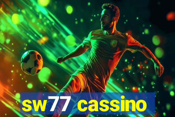 sw77 cassino